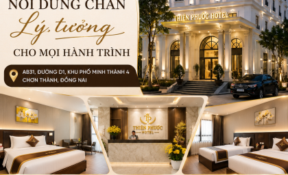 Khách Sạn Chơn Thành – Khách Sạn Thiên Phước | Phòng Sạch, Tiện Nghi